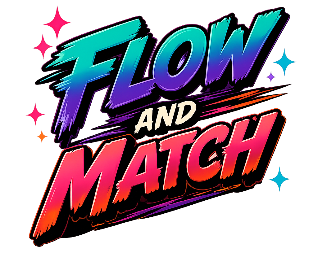 FLOW & MATCH